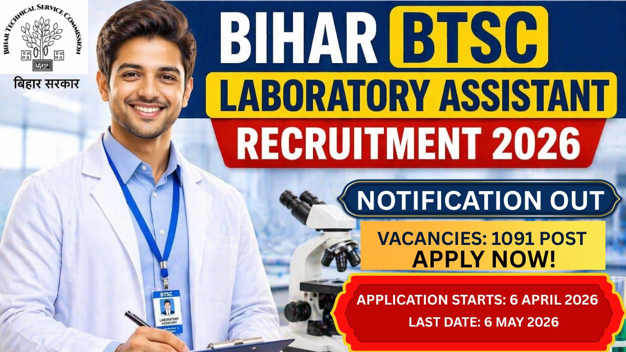 Bihar BTSC Laboratory Assistant Recruitment 2026