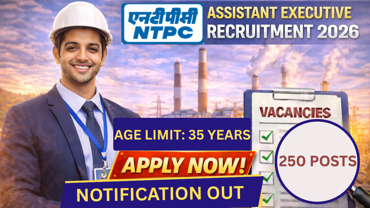 NTPC Assistant Executive Recruitment 2026