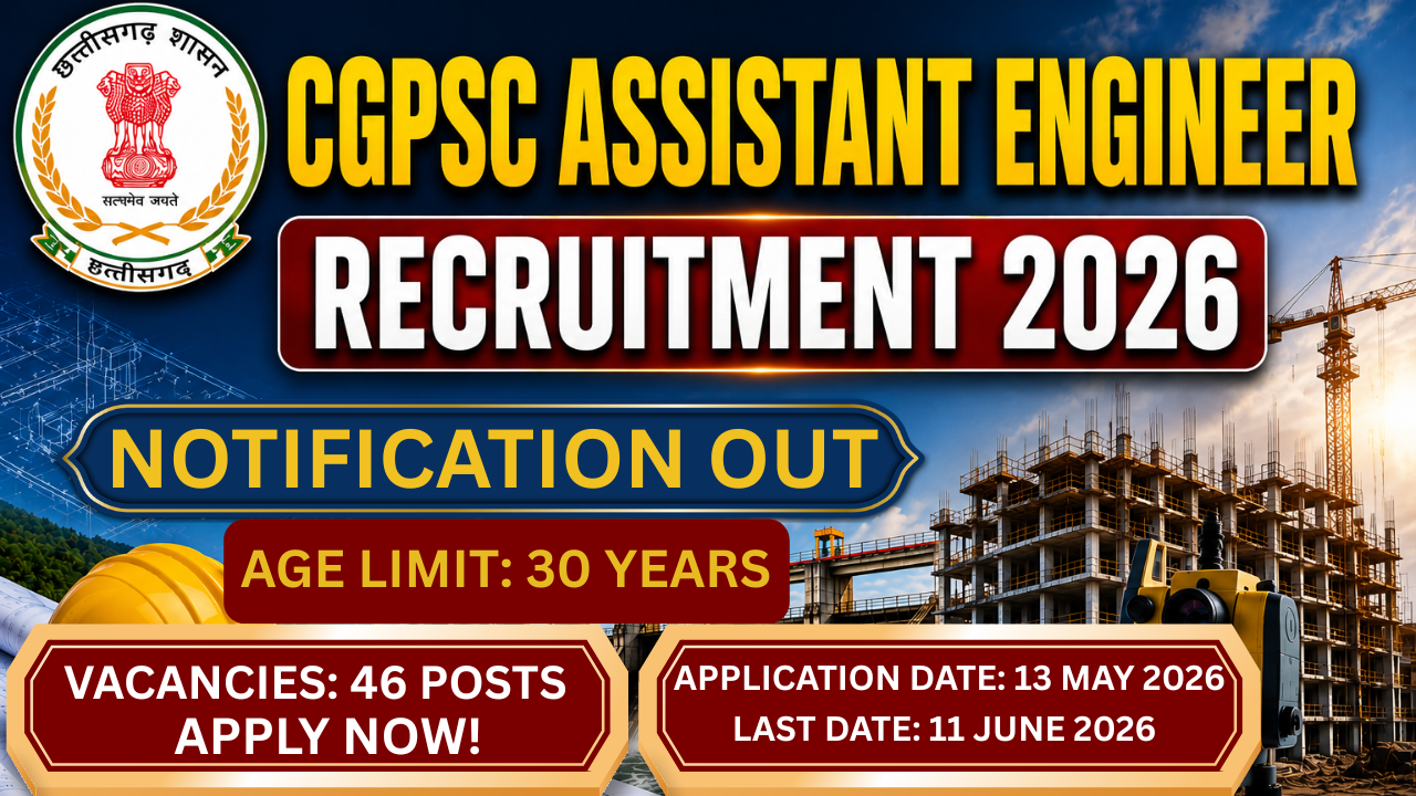 CGPSC Assistant Engineer Recruitment 2026