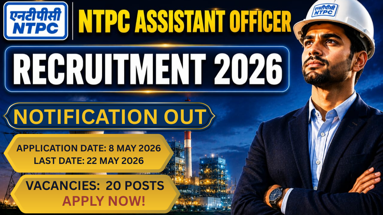 NTPC Assistant Officer Recruitment 2026